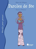 Paroles de fée: Pactes d'amour
